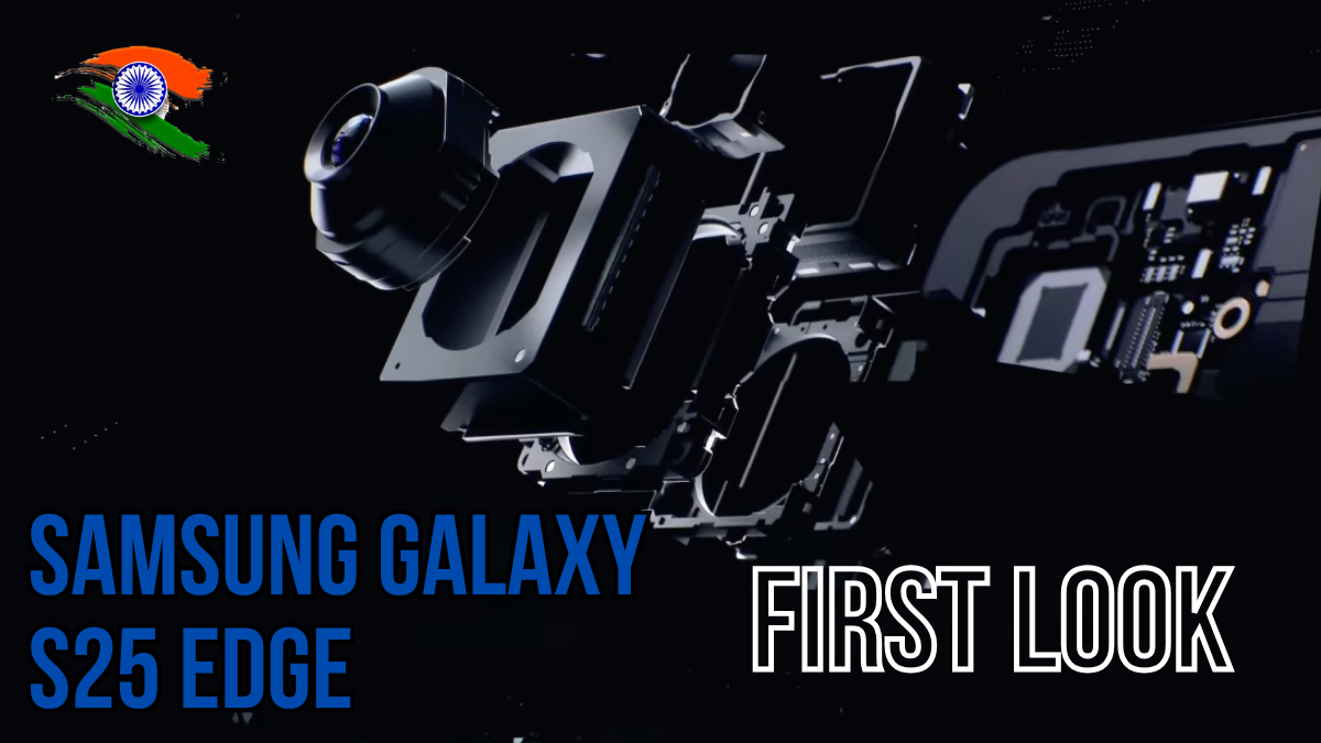 Samsung Galaxy S25 Edge First Look: Sleek Design, Powerful Features Revealed