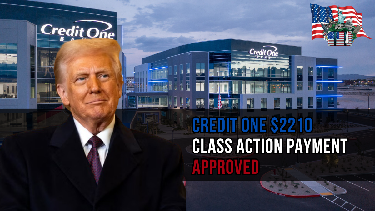 Credit One Bank Settlement 2025: What You Need to Know