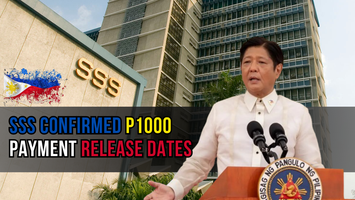 SSS Confirmed P1000 Payment Release Dates: Check Eligibility, Status, Payment Dates